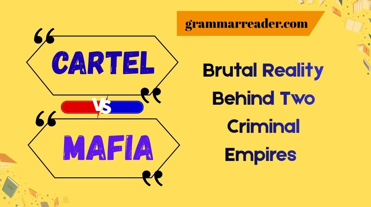 Cartel vs Mafia