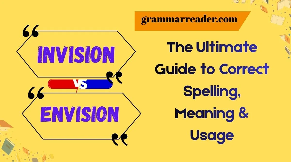 Envision or Invision