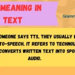 TTS Meaning in Text