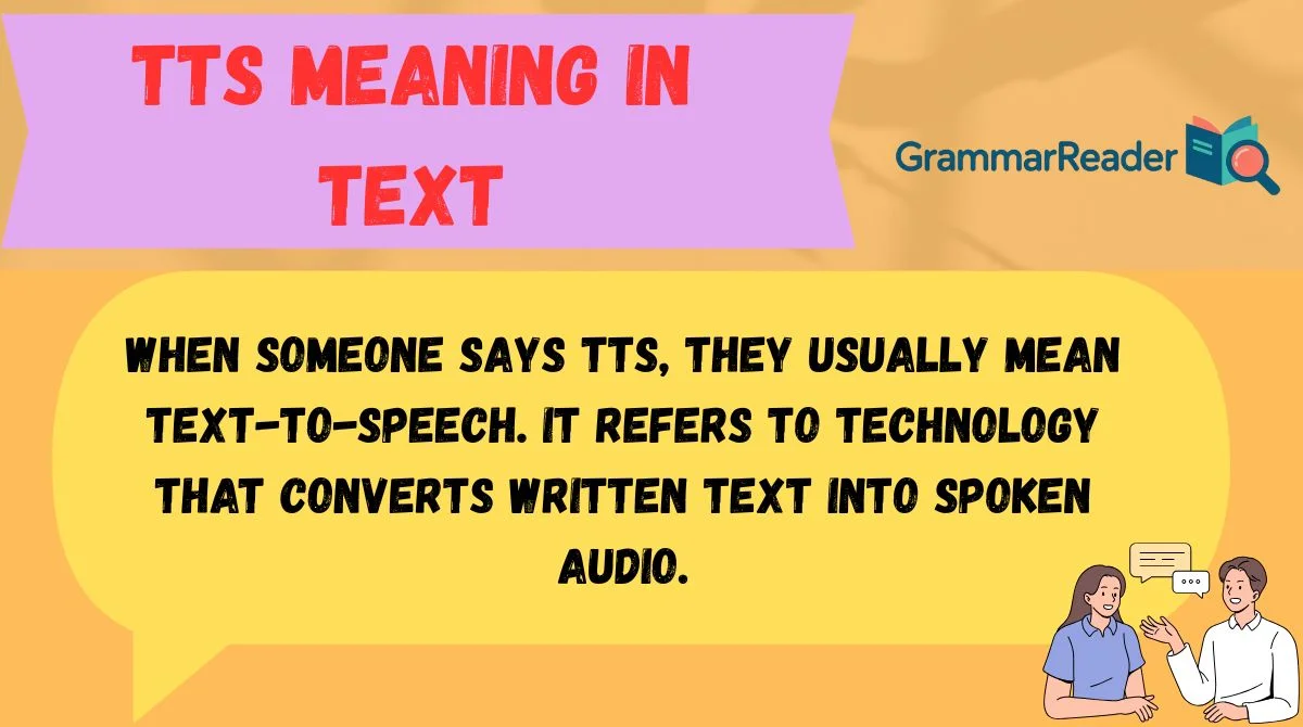 TTS Meaning in Text