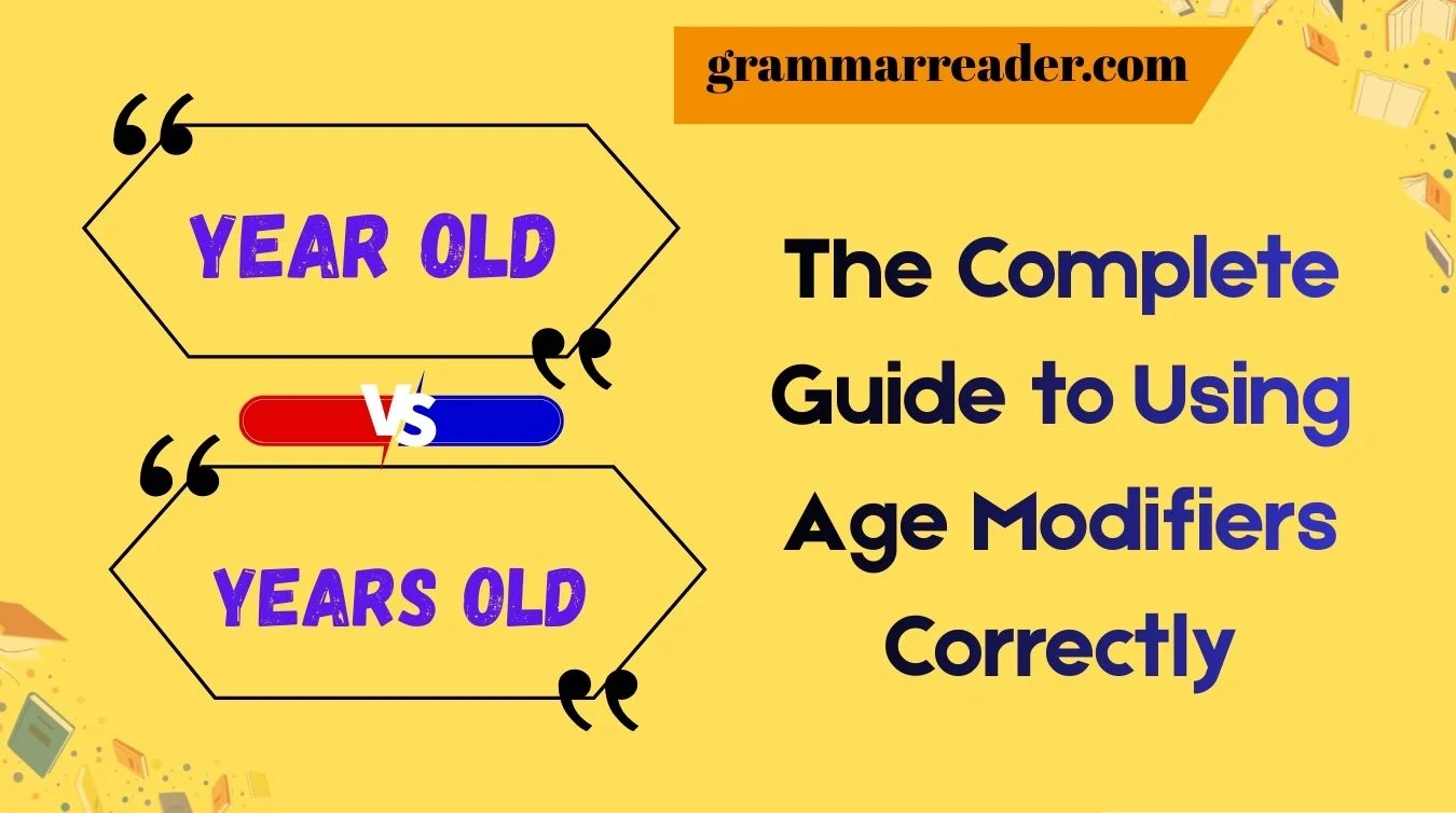 Year Old vs Years Old