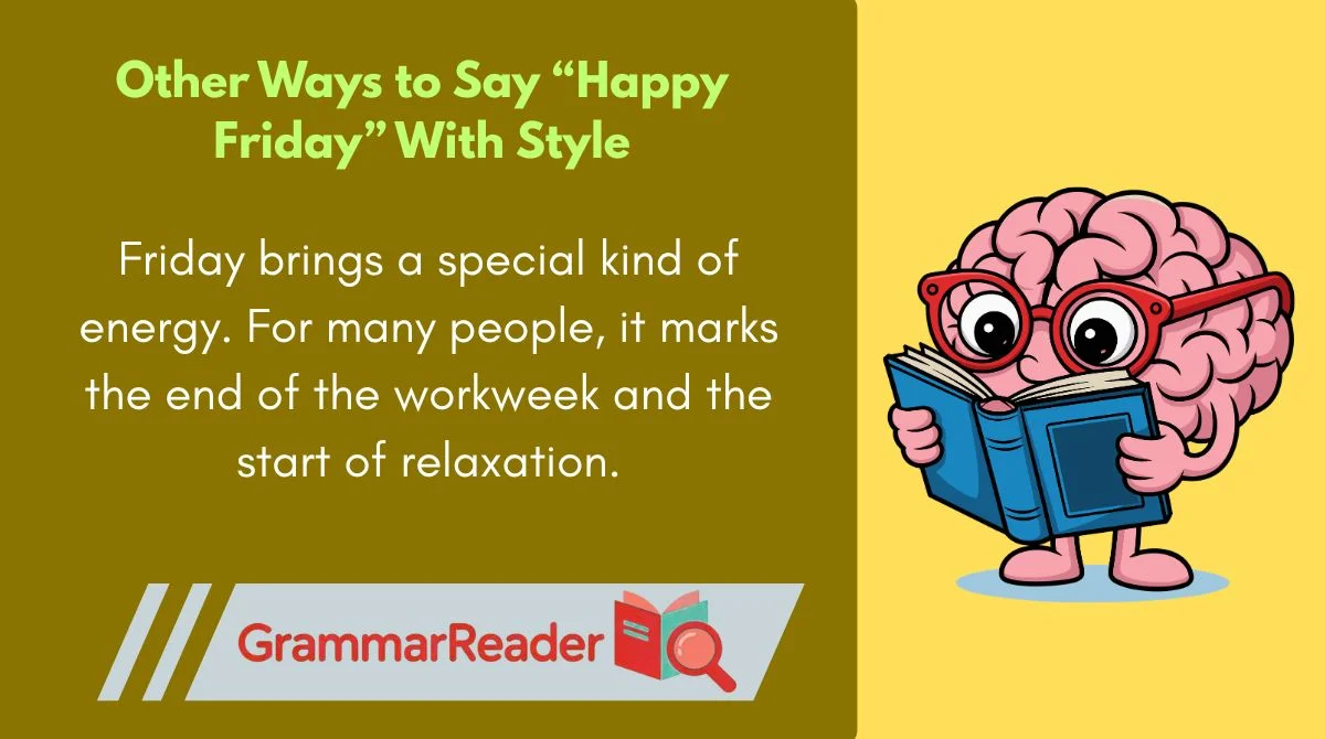Other Ways to Say “Happy Friday” With Style