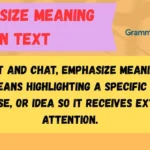 Emphasize Meaning in Text
