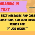 FJB Meaning in Text
