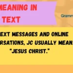 JC Meaning in Text
