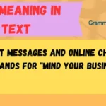 MyB Meaning in Text